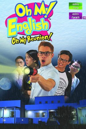 Oh My Reunion! (2018) poster