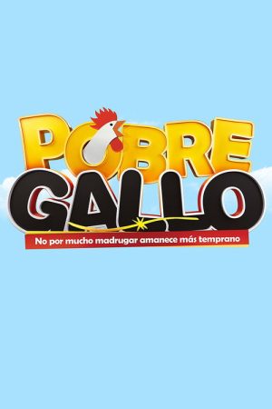 Pobre Gallo (2016) poster