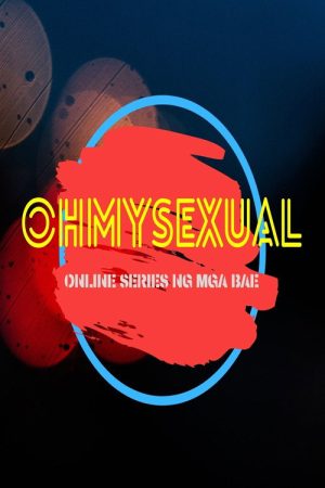 Oh My Sexual The Series (2020) poster