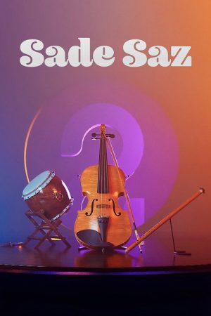Sade Saz (2022) poster