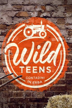 Wild Teens – Contadini in erba (2021) poster