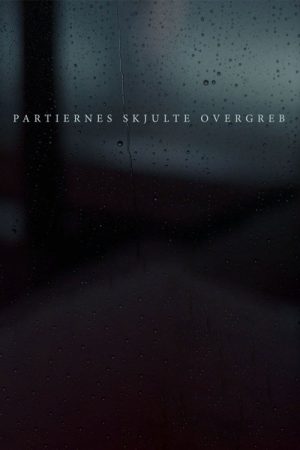 Partiernes skjulte overgreb (2020) poster