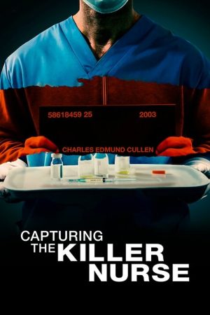 Capturing the Killer Nurse (2022) poster