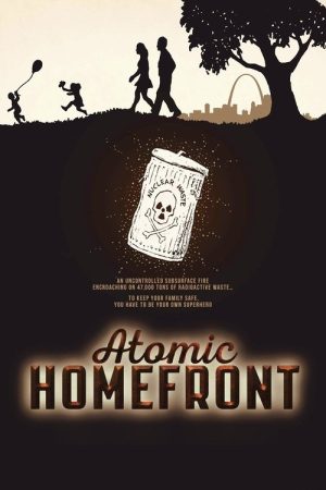 Atomic Homefront (2017) poster