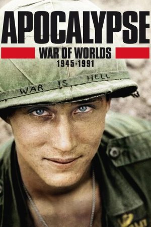 Apocalypse: War of Worlds (1945-1991) (2019) poster