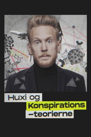 Huxi og konspirationsteorierne (2022) poster