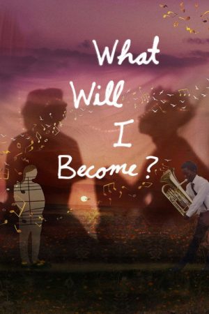 What Will I Become? (2026) poster