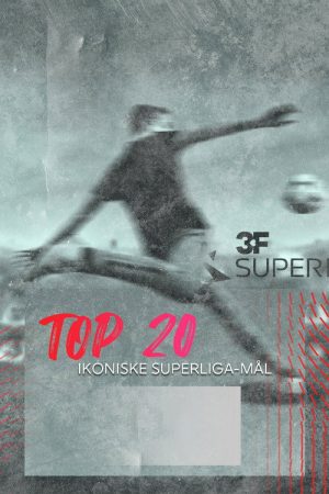 Top 20 ikoniske superliga-mål (2020) poster