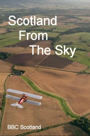 Scotland from the Sky (2018) poster