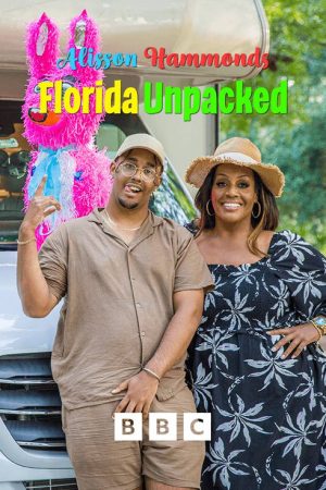 Alison Hammond’s Florida Unpacked (2025) poster
