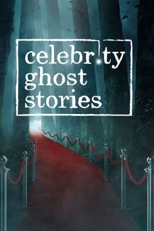 Celebrity Ghost Stories (2020) poster