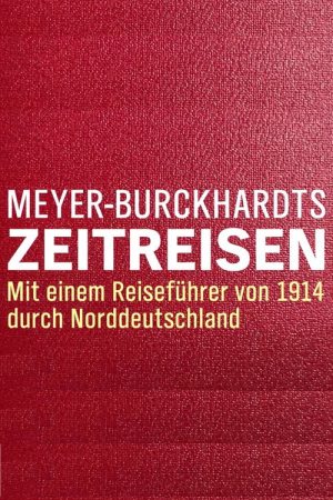 Meyer-Burckhardts Zeitreisen (2022) poster