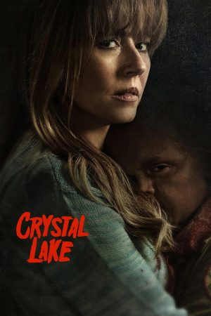 Crystal Lake (2026) Web Series — Cast, Story & Where to Watch | MovieLinkBD poster