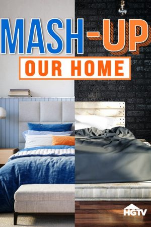 Mash-Up Our Home (2022) poster