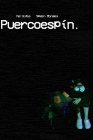 Puercoespín. (2025) poster