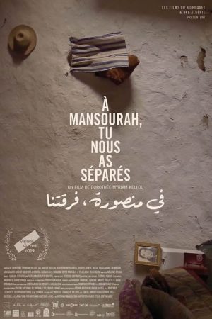 In Mansourah You Separated Us (2019) poster
