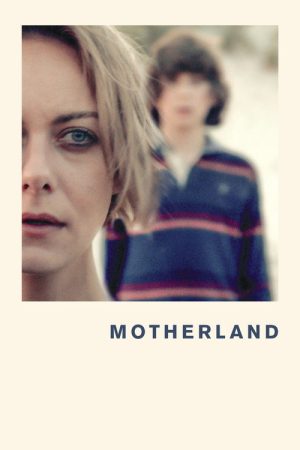 Motherland (2019) poster