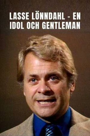 Lasse Lönndahl – En idol och gentleman (2017) poster