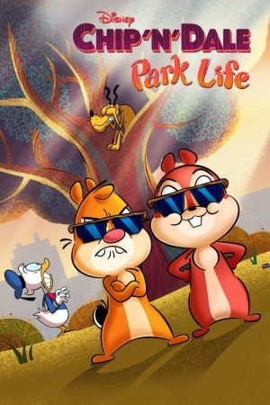 Chip ‘n’ Dale: Park Life (2021) poster