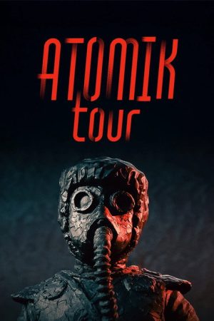Atomik Tour (2025) poster