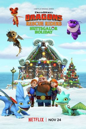 Dragons: Rescue Riders: Huttsgalor Holiday (2020) poster