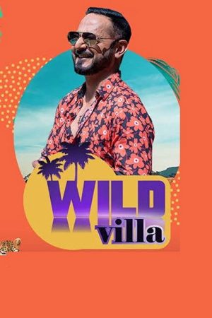 Wild Villa (2021) poster