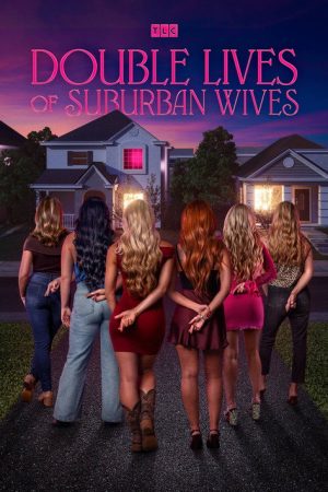 Double Lives of Suburban Wives (2026) poster