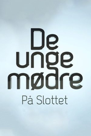 De unge mødre på slottet (2019) poster