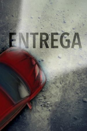 Entrega (2026) poster