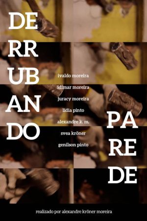 DERRUBANDO PAREDE (2020) poster