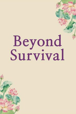 Beyond Survival (2025) poster