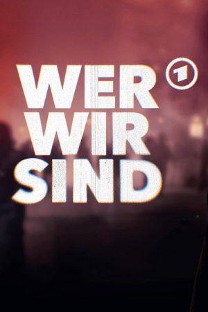 Wer wir sind (2023) poster