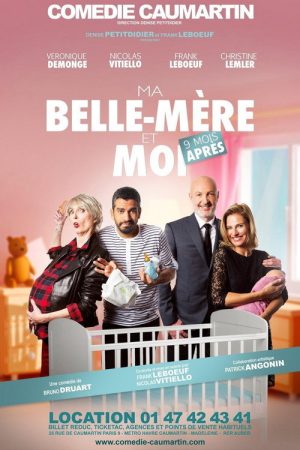 Ma belle mère et moi… 9 mois après (2017) poster