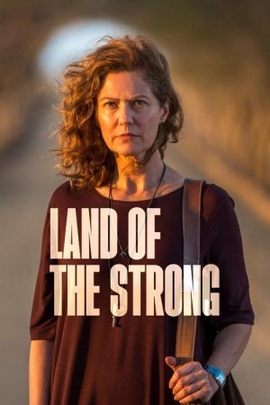 Land of the Strong (2018) poster