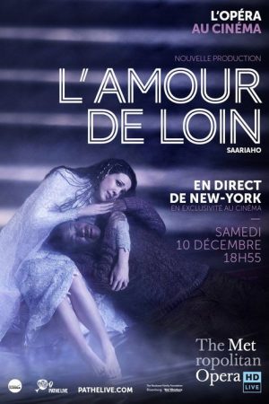 The Metropolitan Opera: L’Amour de Loin (2016) poster