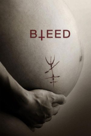 Bleed (2016) poster