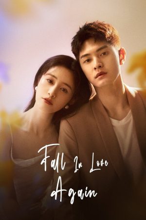 Fall in Love Again (2022) poster