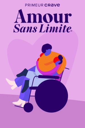 Amour sans limite (2022) poster