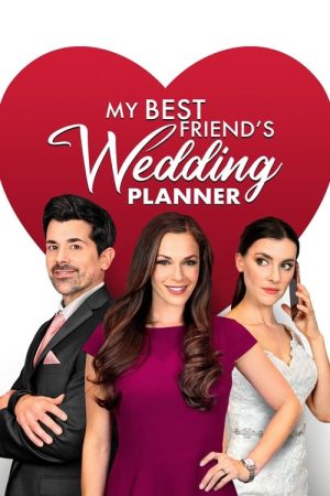 My Best Friend’s Wedding Planner (2022) poster
