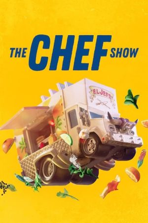 The Chef Show (2019) poster