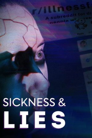 Sickness & Lies (2021) poster