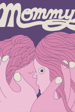Mommy (2022) poster