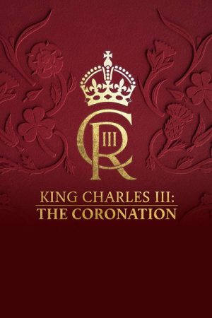 King Charles III: The Coronation (2023) poster