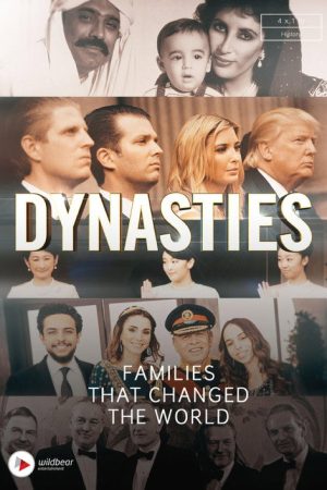 Dynasties – The Families That Changed the World (2019) poster
