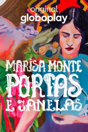 Marisa Monte: Portas e Janelas (2021) poster
