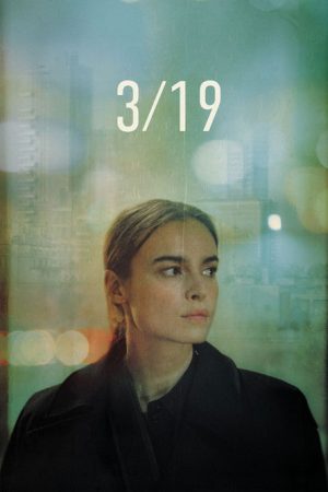 3/19 (2021) poster
