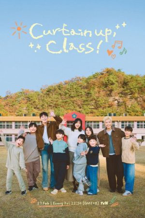 Curtain Up, Class! (2026) poster