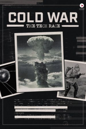 Cold War: The Tech Race (2021) poster