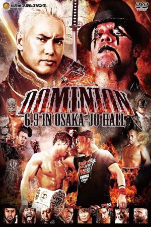 NJPW Dominion 6.9 in Osaka-jo Hall 2019 (2019) poster