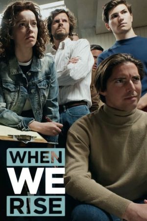 When We Rise (2017) poster